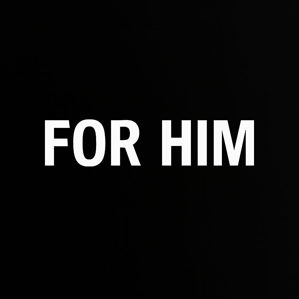 For Him - Timeless Scents for the Modern Man